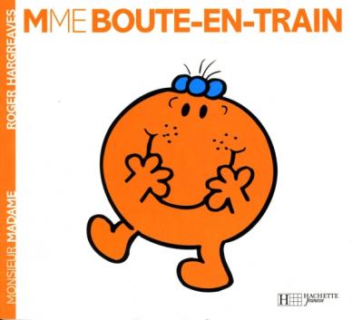 Livre d'histoires Monsieur Madame - No. 13 - Mme Boute-en-train - Hachette Jeunesse - 40 pages