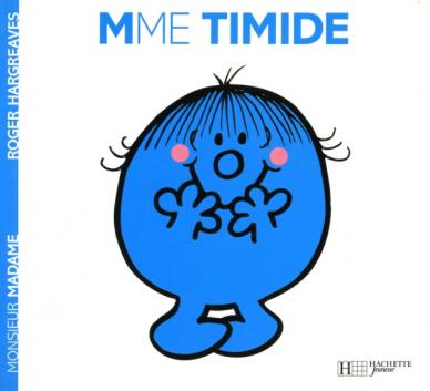 Monsieur Madame - No. 12 - Madame Timide – Jouer c'est grandir