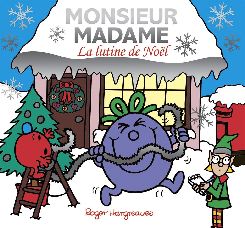 Livre d'histoires Monsieur Madame - La lutine de Noël - Hachette Jeunesse - 40 pages