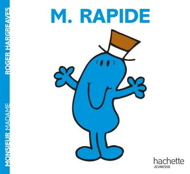 Livre d'histoires Monsieur Madame - No. 02 - M. Rapide - Hachette Jeunesse - 40 pages