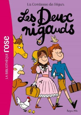 La Comtesse de Ségur - Tome 07 - Les Deux Nigauds (NED) - La Bibliothèque Rose - Hachette Canada -288 pages